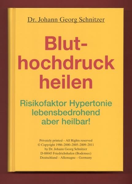 Bluthochdruck heilen: Risikofaktor Hypertonie - lebensbedrohend, aber heilbar! Health, Nutrition & Fitness