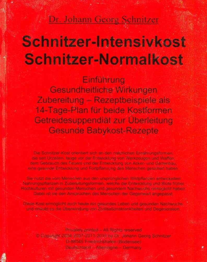 Schnitzer-Intensivkost, Schnitzer-Normalkost: Rezeptbeispiele als 14-Tage-Plan für beide Kostformen Leisure, Home & Garden