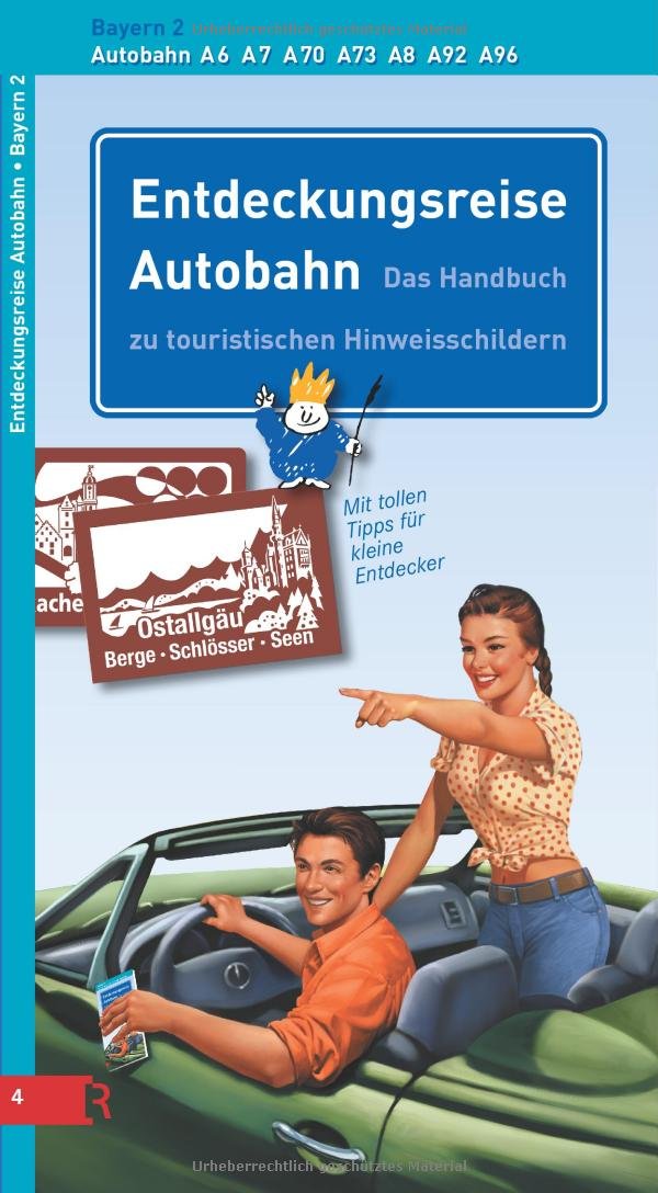 Entdeckungsreise Autobahn - Bayern Teil 2 book