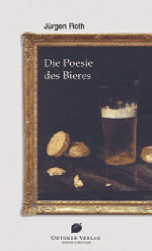 Die Poesie des Biers Contemporary literature