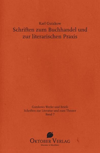 Schriften zum Buchhandel und zur literarischen Praxis Classics