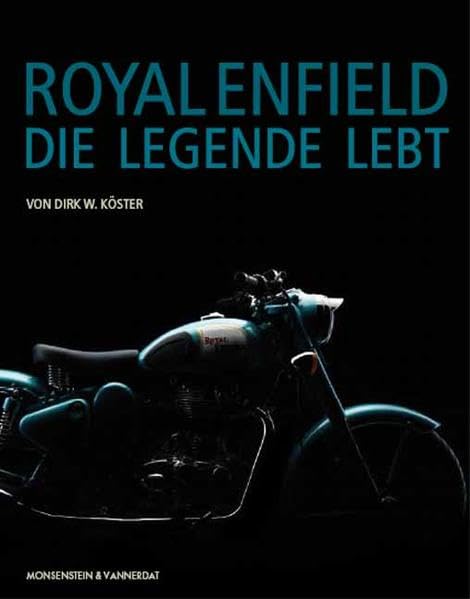 Royal Enfield - Die Legende lebt book