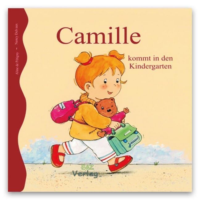 Camille kommt in den Kindergarten Children's books