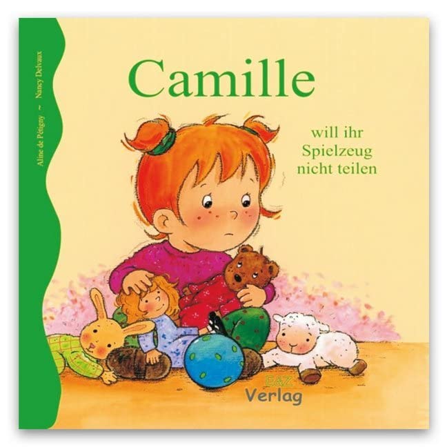 Camille will ihr Spielzeug nicht teilen Children's books