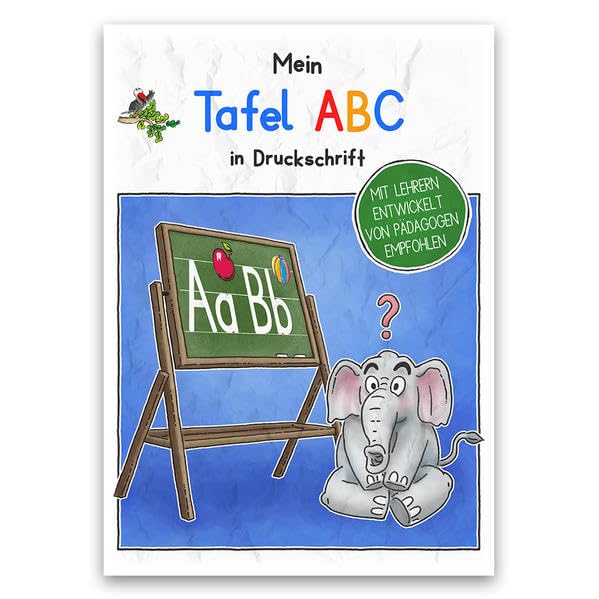 Mein Tafel-ABC in Druckschrift: Schreiblernheft DINA 5, auf 120g/m² Zeichenkarton Parents & Children