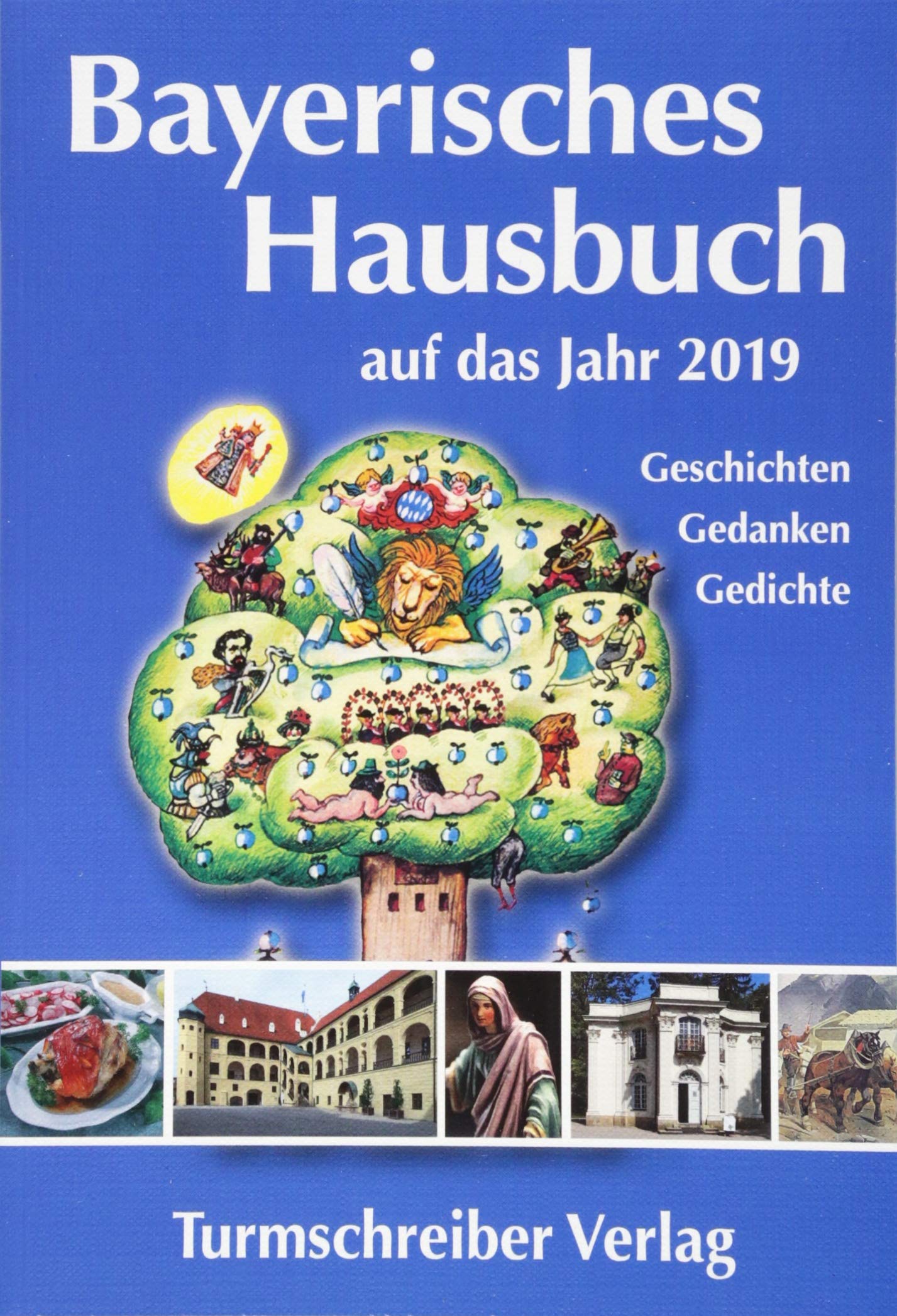 Bayerisches Hausbuch auf das Jahr 2019 Contemporary literature