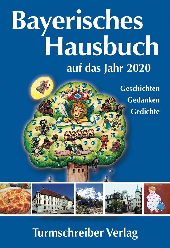 Bayerisches Hausbuch auf das Jahr 2020: Geschichten, Gedanken, Gedichte Contemporary literature