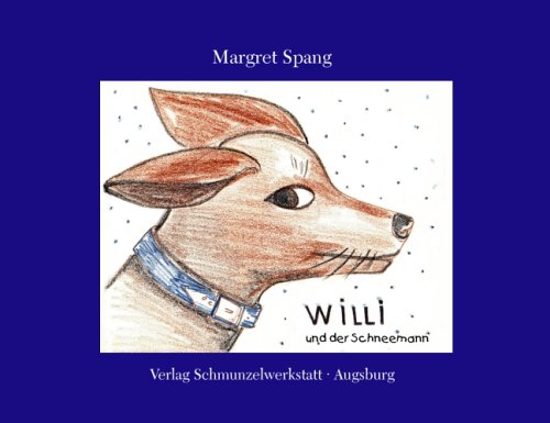 Willi und der Schneemann Children's books
