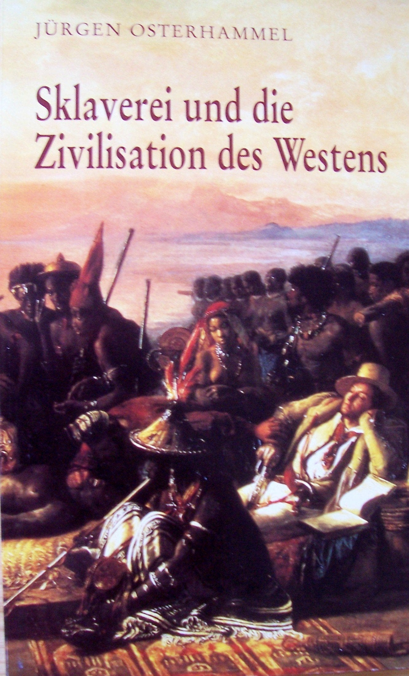 Sklaverei und die Zivilisation des Westens Politics & History