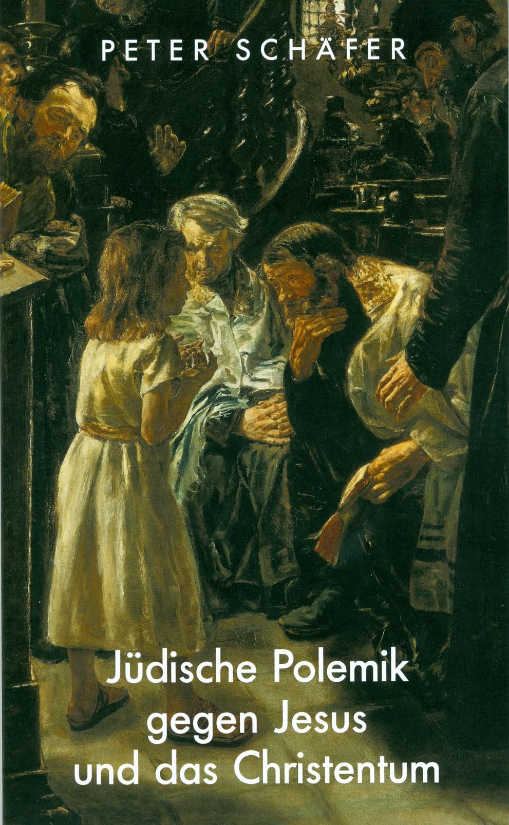 Jüdische Polemik gegen Jesus und das Christentum: Die Entstehung eines jüdischen Gegenevangeliums Religion & Esotericism