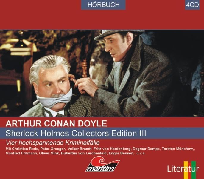 Sherlock Holmes Collectors-Edition III: 4 Kriminalhörspiele: Vier hochspannende Kriminalfälle: Der Patient, Ein Skandal in Böhmen, Der Baumeister von Norwood, Die drei Garridebs Contemporary literature Books