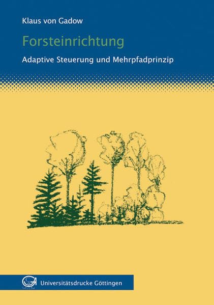 Forsteinrichtung: Adaptive Steuerung und Mehrpfadprinzip Leisure, Home & Garden