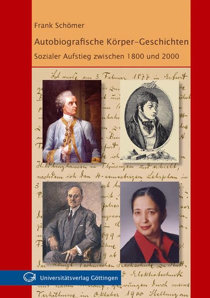 Autobiografische Körper-Geschichten: Sozialer Aufstieg zwischen 1800 und 2000 Law