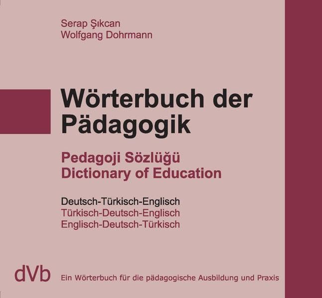 Wörterbuch der Pädagogik Türkisch / Englisch / Deutsch Social Sciences