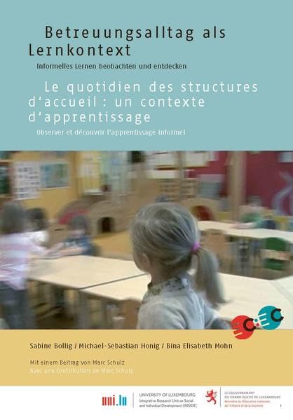 Betreuungsalltag als Lernkontext, deutsch/französisch: Informelles Lernen beobachten und entdecken Social Sciences