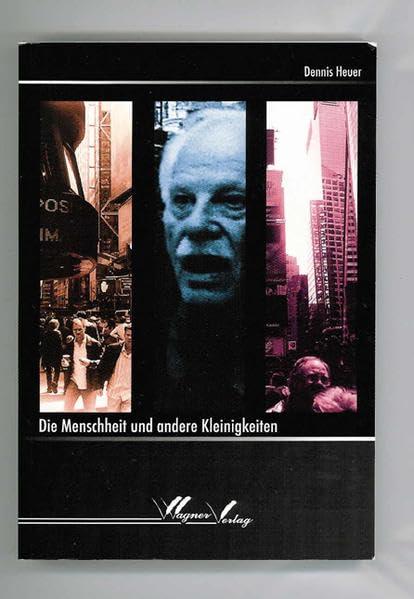 Die Menscheit und andere Kleinigkeiten Contemporary literature