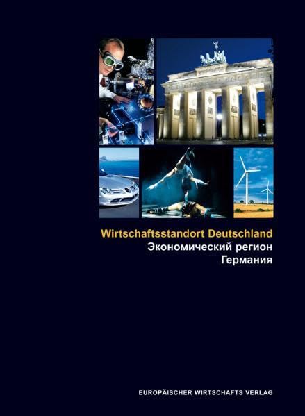 Wirtschaftsstandort Deutschland: Chancen und Perspektiven eines Landes (Wirtschaftsstandorte in Europa) Law