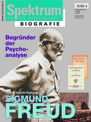 Spektrum der Wissenschaft: Biographie: Sigmund Freud - Begründer der Psychoanalyse Psychology