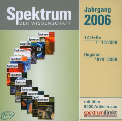Spektrum der Wissenschaft 2006: Jahrgangs-CD-ROM. 12 Hefte 1-12/2006. Register 1978-2006. Für Windows und Mac Other software