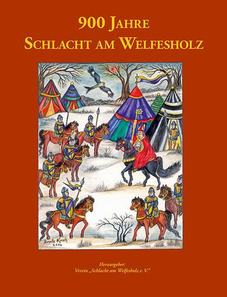 900 Jahre Schlacht am Welfesholz book