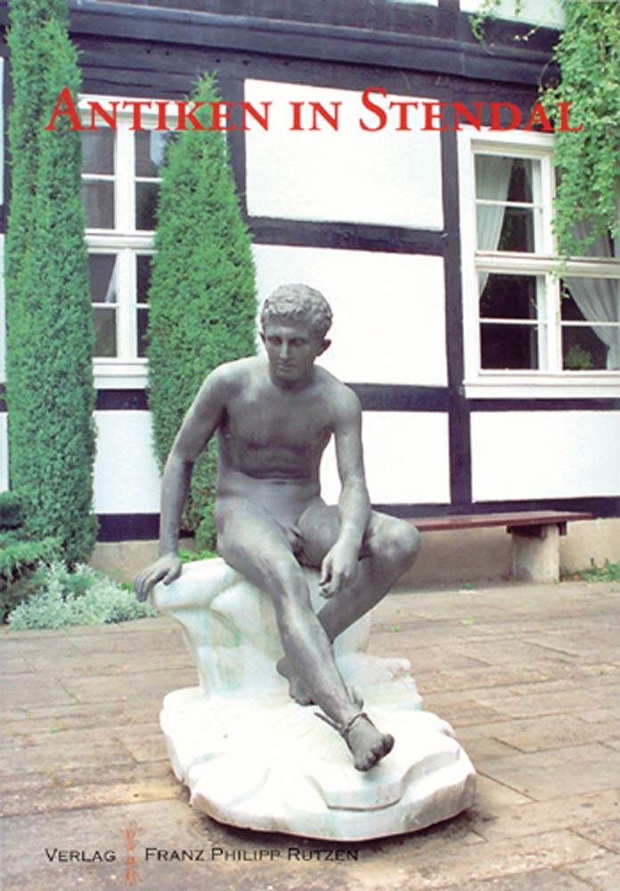 Antiken in Stendal: Die Sammlung der Winckelmann-Gesellschaft Books