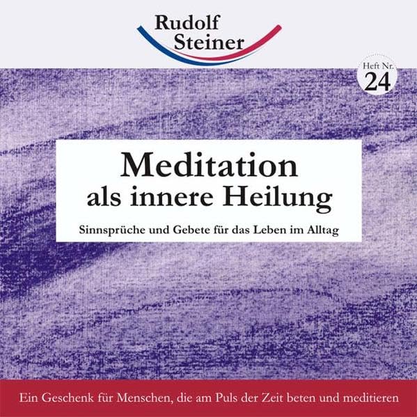 Meditation als innere Heilung: Sinnsprüche und Gebete für das Leben im Alltag (2€-Hefte) Health, Nutrition & Fitness