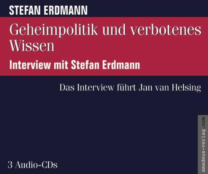 Geheimpolitik und verbotenes Wissen: Interview mit Stefan Erdmann Natural Sciences