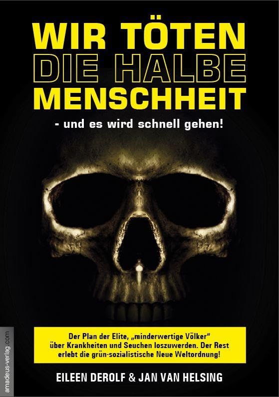 Wir töten die halbe Menschheit - und es wird schnell gehen! Law