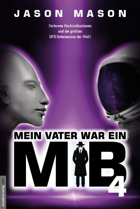 Mein Vater war ein MiB - Band 4 Business & Technology
