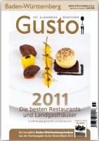 Gusto Baden-Württemberg 2011: Der kulinarische Reiseführer Leisure, Home & Garden