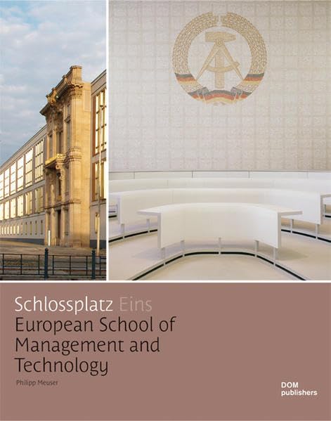 Schlossplatz Eins. Schlossplatz One: European School of Managment and Technology Business & Technology