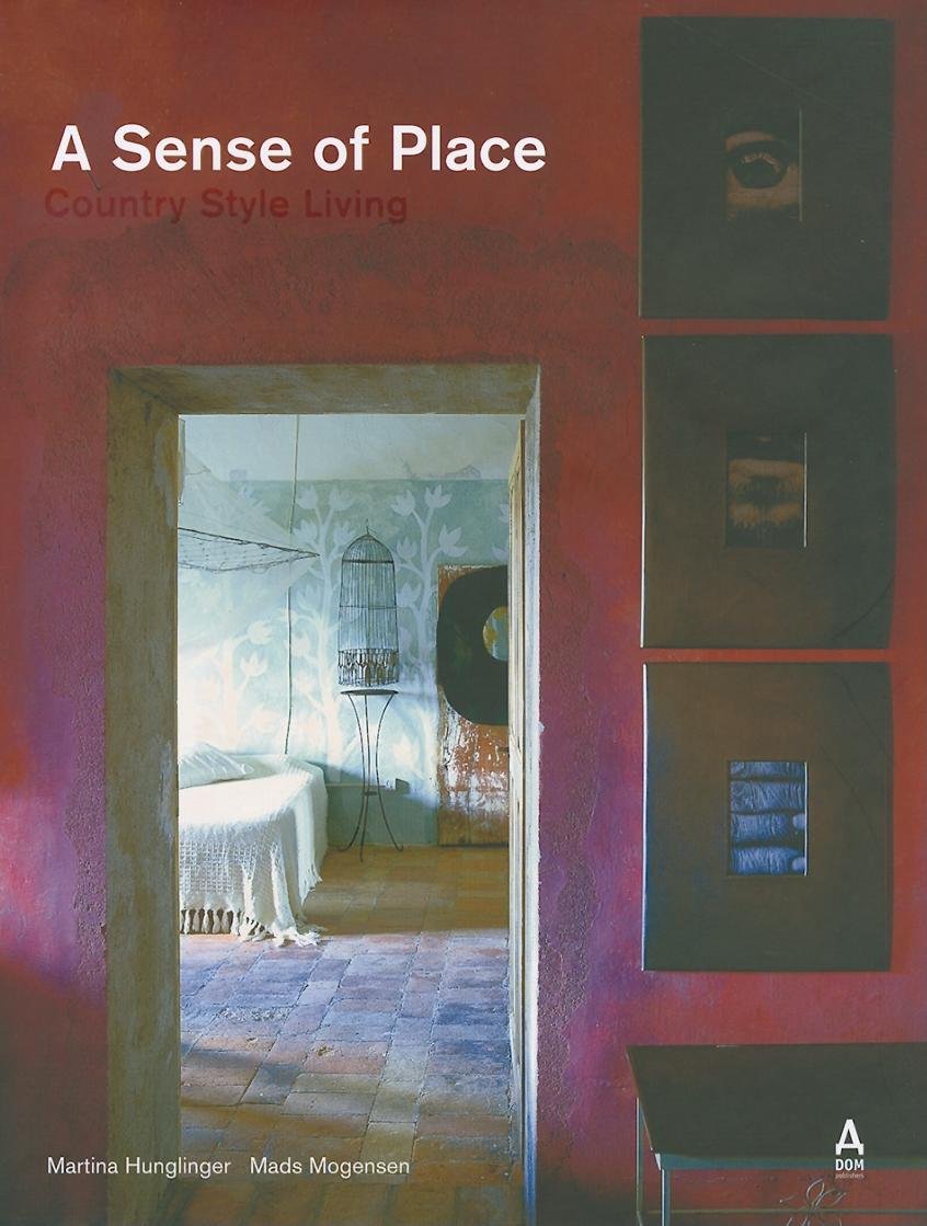 A Sense of Place. Country Style Living Architecture