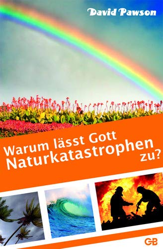 Warum lässt Gott Naturkatastrophen zu? Religion & Esotericism