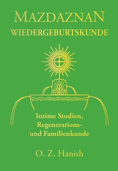 Mazdaznan Wiedergeburts- und Familienkunde Health, Nutrition & Fitness