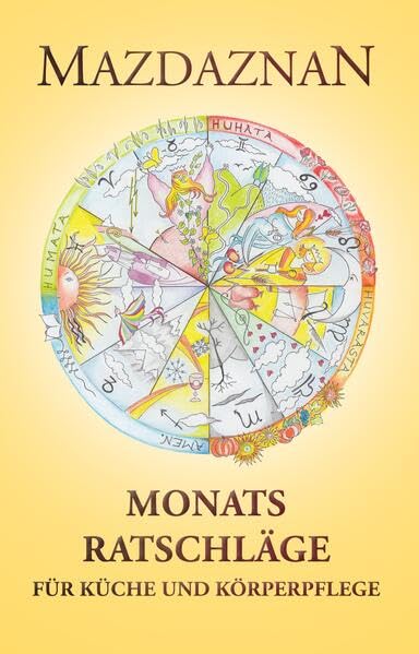 MAZDAZNAN-Monatsratschläge: für Küche und Körperpflege Health, Nutrition & Fitness
