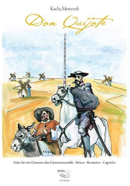 Don Quijote, m. Audio-CD: Suite für vier Gitarren oder Gitarrenensemble. Bolero, Recitativo, Capricho Sheet Music