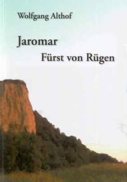 Jaromar - Fürst von Rügen Politics & History