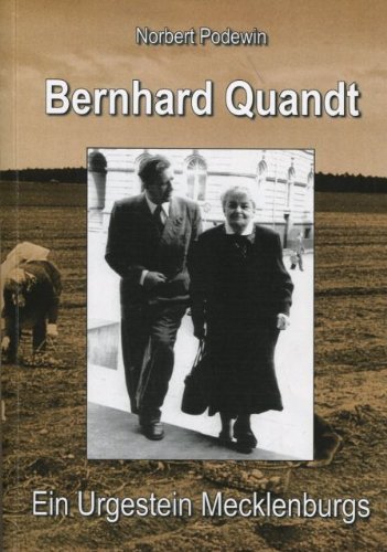 Bernhard Quandt: Ein Urgestein Mecklenburgs Politics & Society