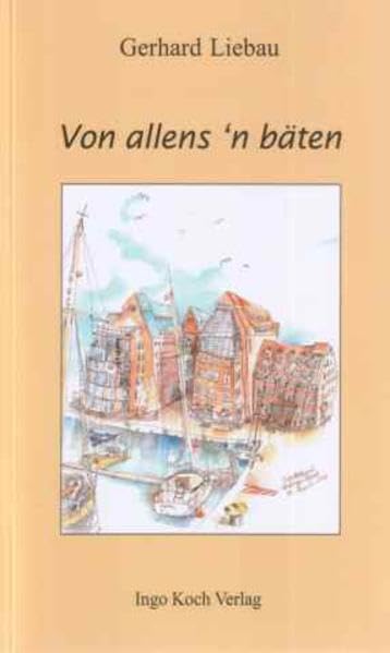 Von allens 'n bäten - Liebau, Gerhard book