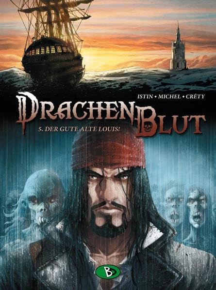 Drachenblut #5: Der gute alte Louis! Manga