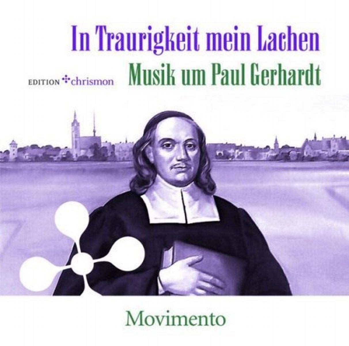 In Traurigkeit mein Lachen: Musik um Paul Gerhardt (1607 – 1676) I (edition chrismon) Sheet Music