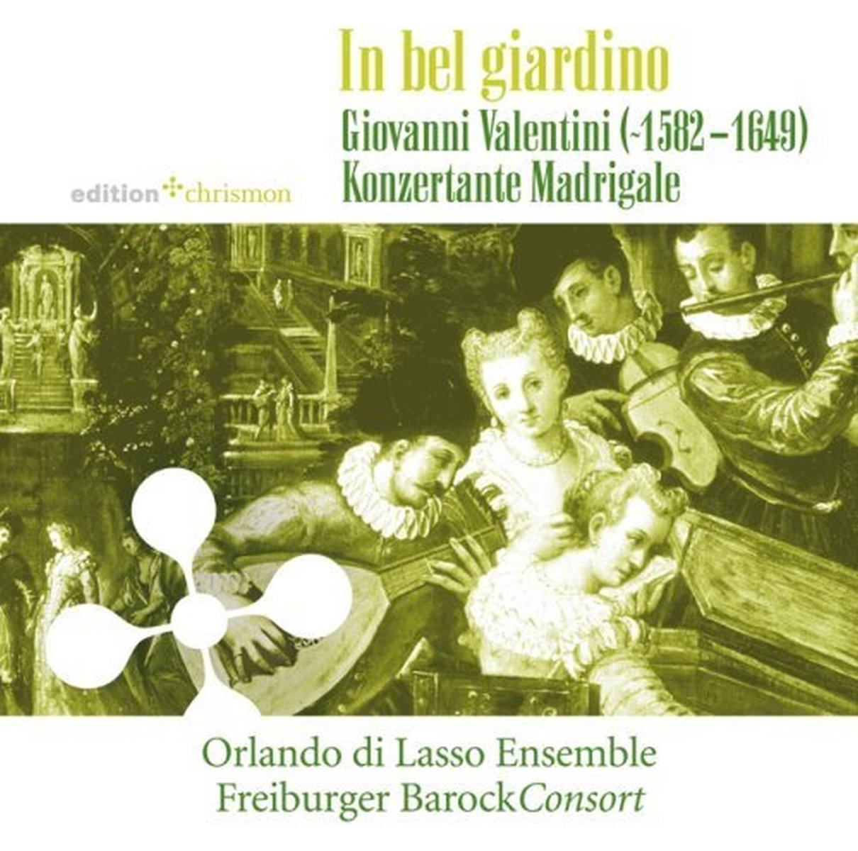 In bel giardino: Konzertante Madrigale: Konzertante Madrigale. Mit dem Orlando di Lasso Ensemble und dem Freiburger BarockConsort Arts & Music