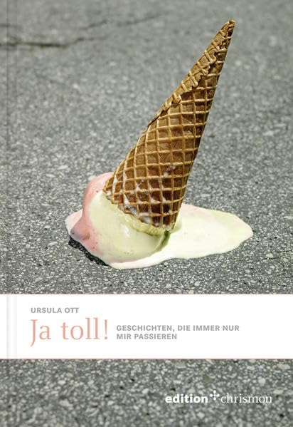 Ja, toll! - Geschichten, die immer nur mir passieren Fiction