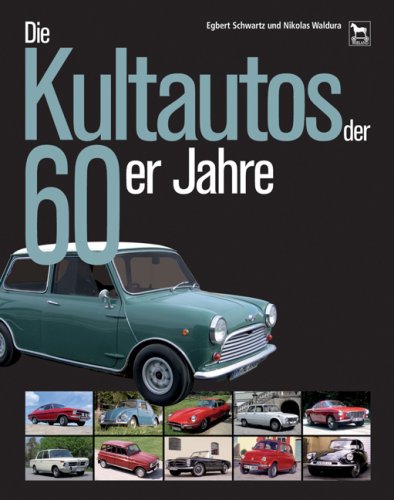 Die Kultautos der 60er Jahre Leisure, Home & Garden