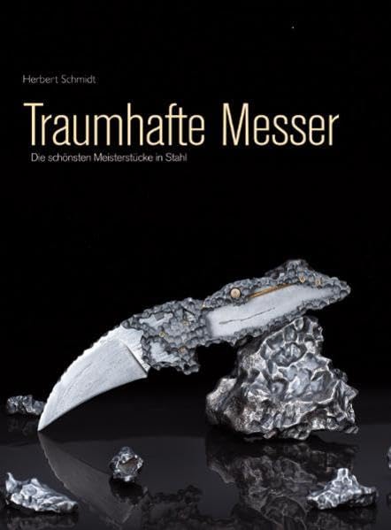 Traumhafte Messer: Die schönsten Meisterstücke in Stahl Film, Art & Culture