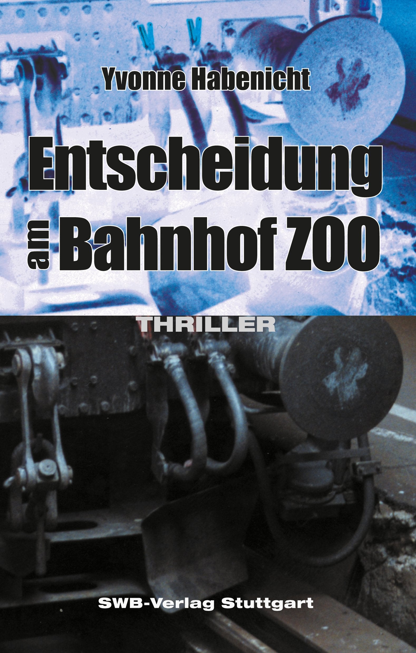 Entscheidung am Bahnhof Zoo Books