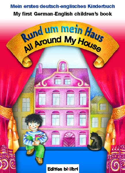 Rund um mein Haus /All Around My House: Ein deutsch-englisches Pappbilderbuch Children's books