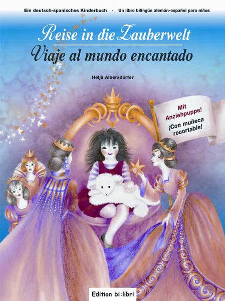 Reise in die Zauberwelt /Viaje al mundo encantado: Ein deutsch-spanisches Bilderbuch Children's books