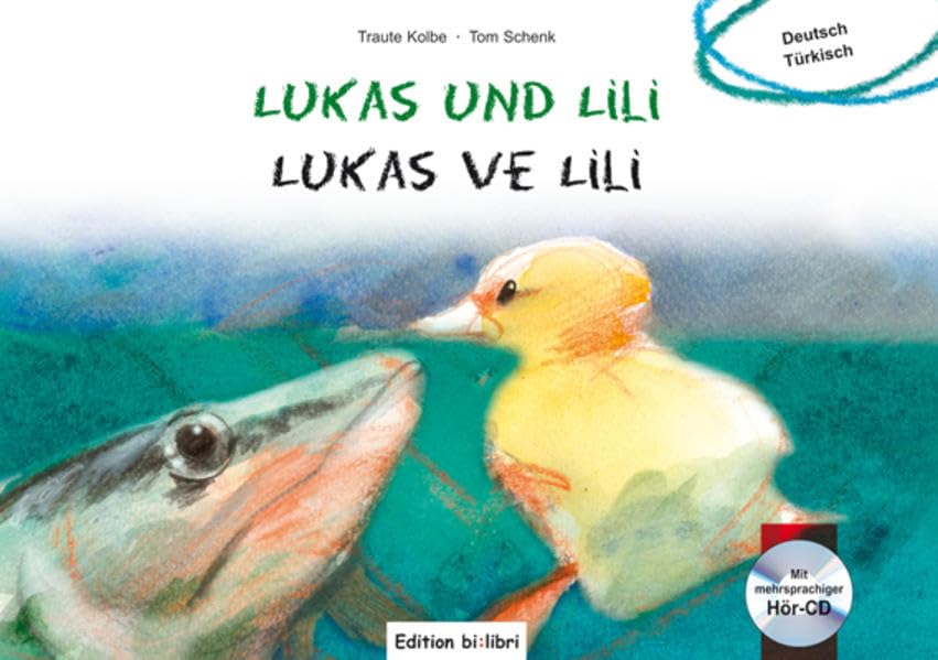 Kolbe, T: Lukas und Lili / Lukas ve Lili Children's books