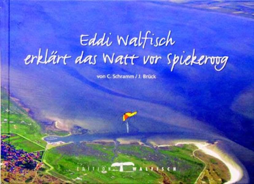 Eddi Walfisch erklärt das Watt vor Spiekeroog Non-fiction